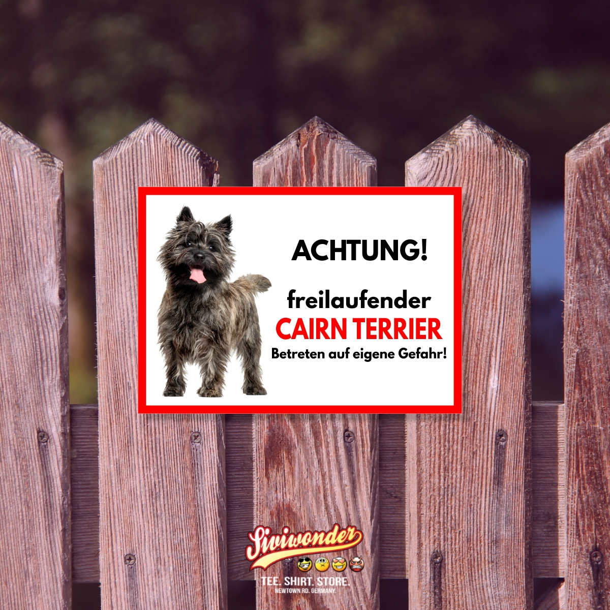 Cairn Terrier Freilaufender Hund Dog Schild Spruch Türschild Hundeschild Warnschild