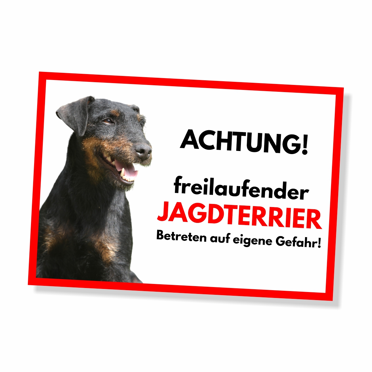 Deutscher Jagdterrier Freilaufender Hund Dog Schild Spruch Türschild Hundeschild Warnschild