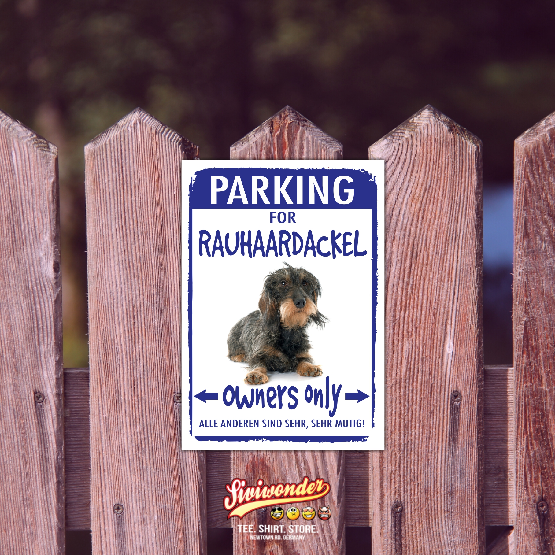 Rauhaardackel Dackel Teckel Dachshund Rauhhaardackel Dog Parkplatzschild Türschild Warnschild Hund Schilder happy Design by Siviwonder