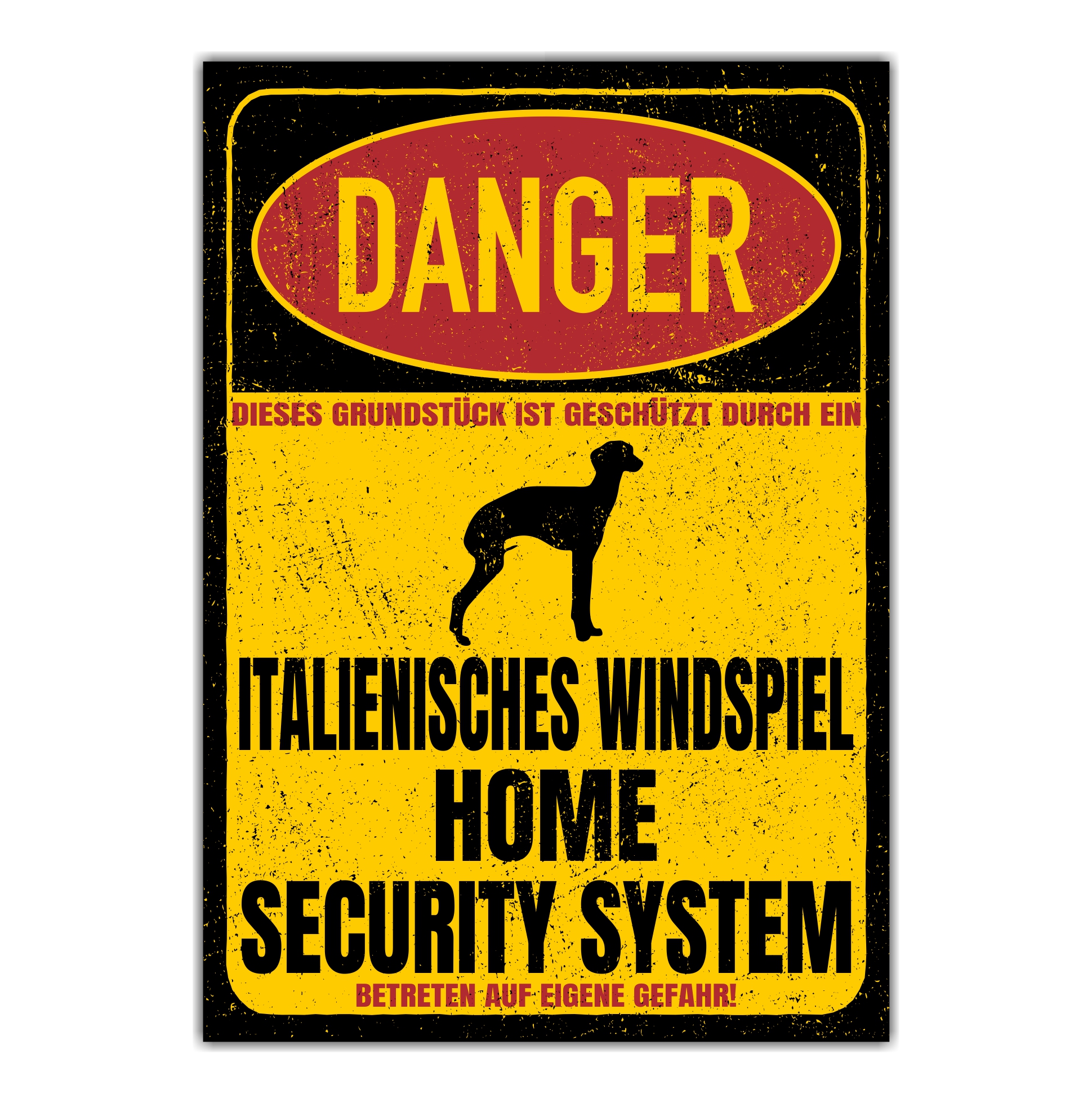 Italienisches Windspiel Italian Greyhound Piccolo Levriero Italiano Dog Türschild Danger Security System Warnschild Hund Schilder Hundeschild