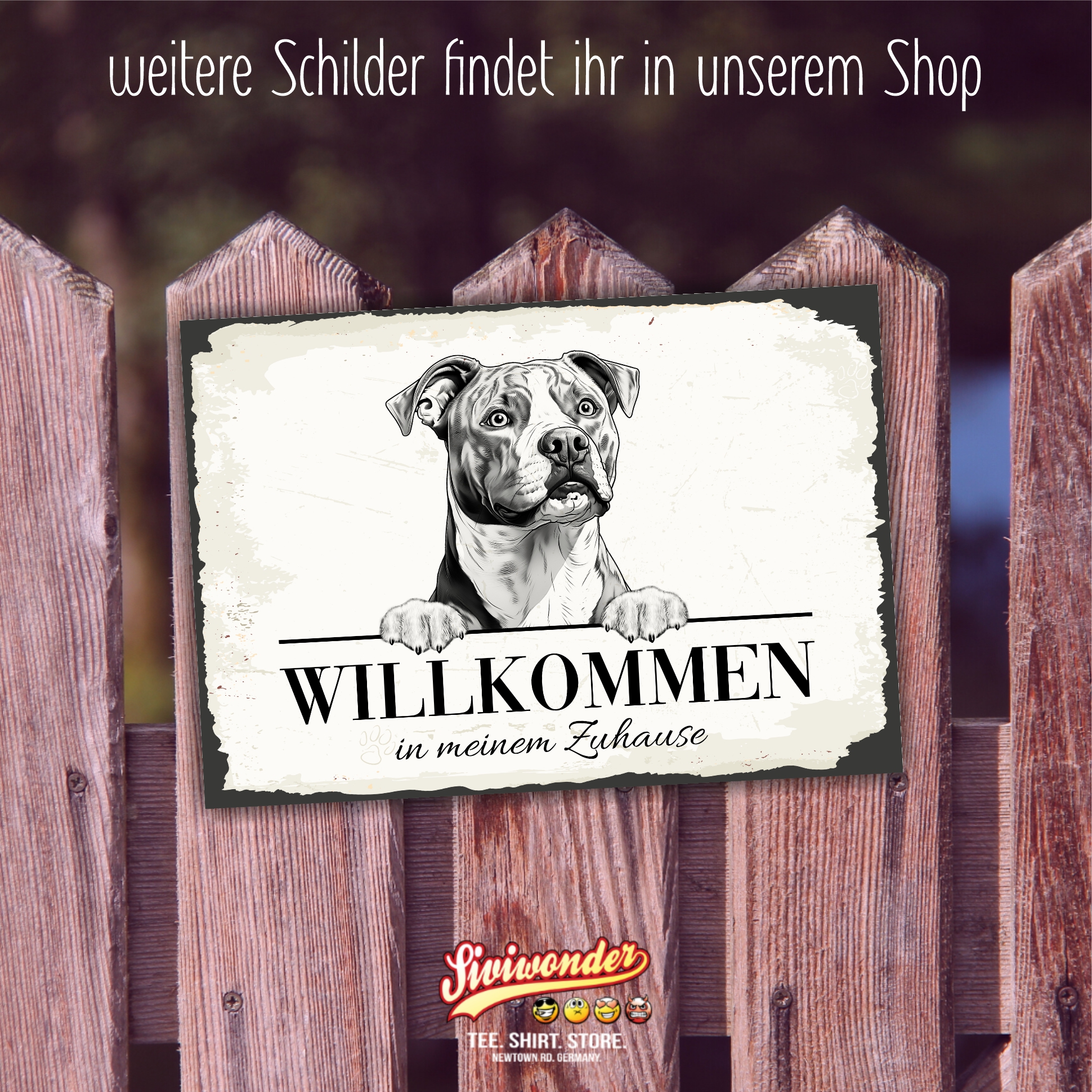 Hundeschild Willkommen Zuhause American Staffordshire Terrier Schild Achtung Zaun Frau Spruch Türschild Hundeschild Warnschild  Design by Siviwonder