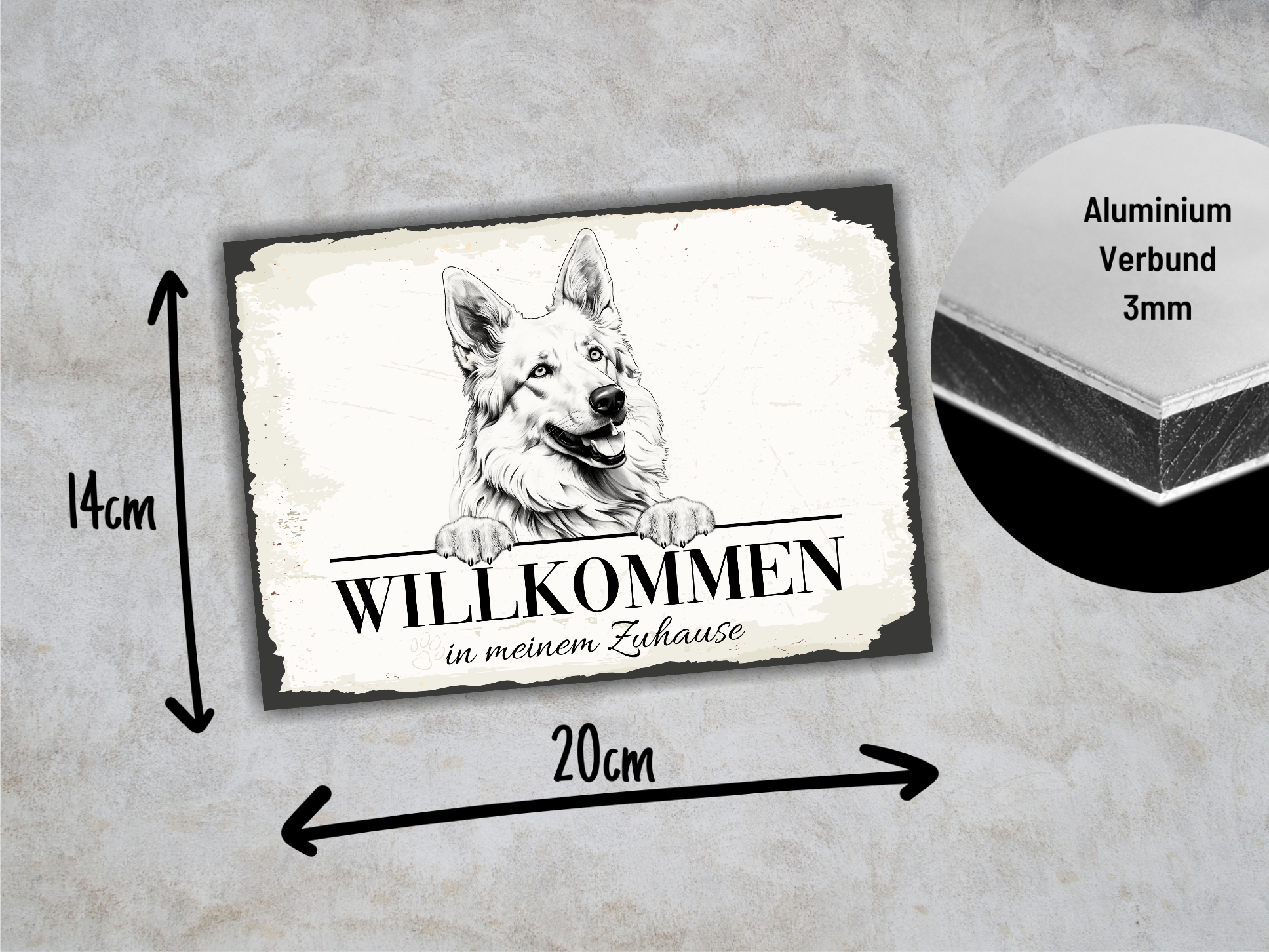 Hundeschild Willkommen Zuhause Schweizer Schäferhund weißer Schild Achtung Spruch