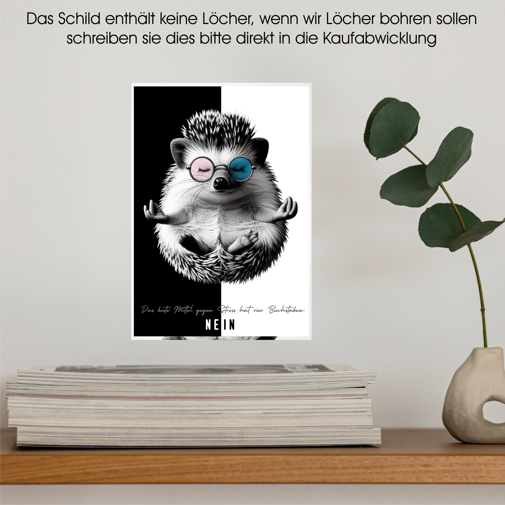 Schild Igel Artprint Yoga Spruch Deko Nein Wanddekor Geschenkidee Quotes Positive Motivation