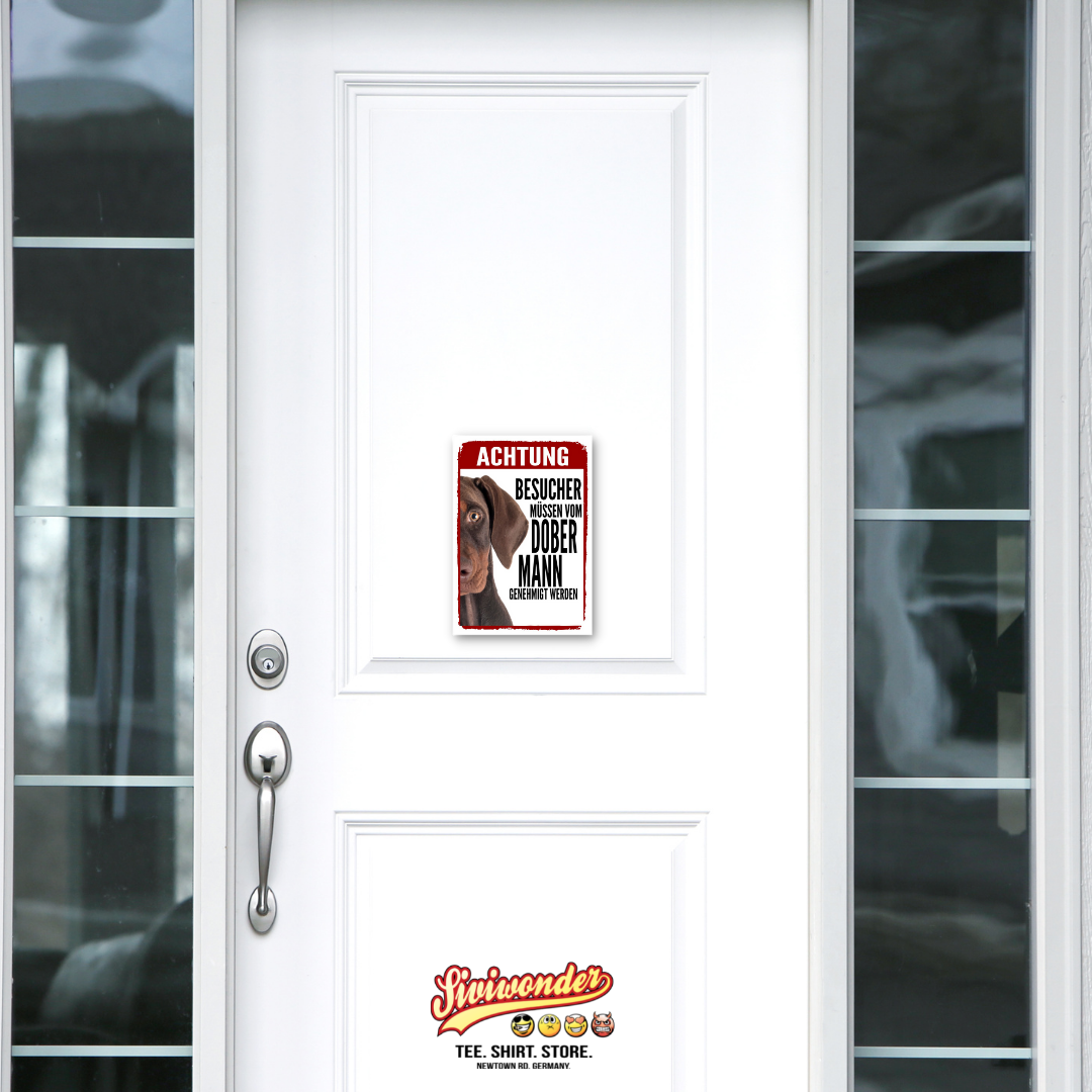 Dobermann Unkupiert 1 Genehmigung Dog Schild Spruch Türschild Hundeschild Warnschild