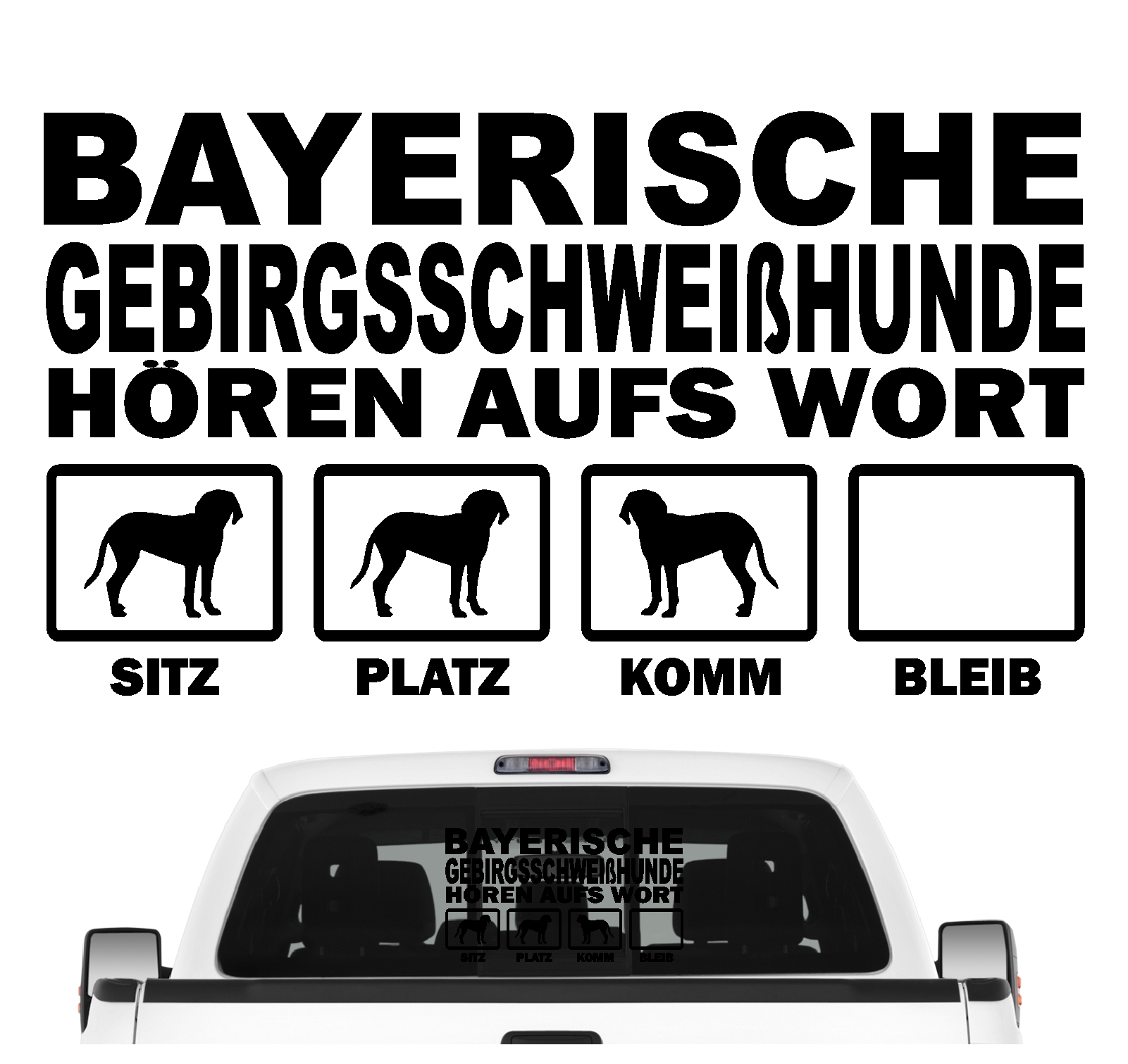 Bayerischer Gebirgsschweißhund BGS Schweißhund Bayern  Dog  Hört aufs Wort Hunde Aufkleber Sticker Autoaufkleber