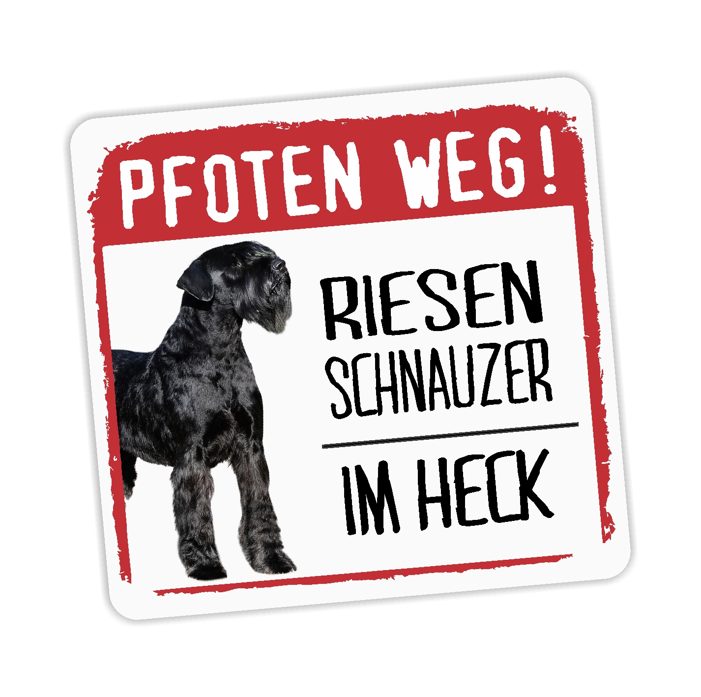 Riesenschnauzer Schnauzer Münchner Russian Bear Riesen Dog Pfoten weg  Aufkleber Digitaldruck Motiv by SIVIWONDER