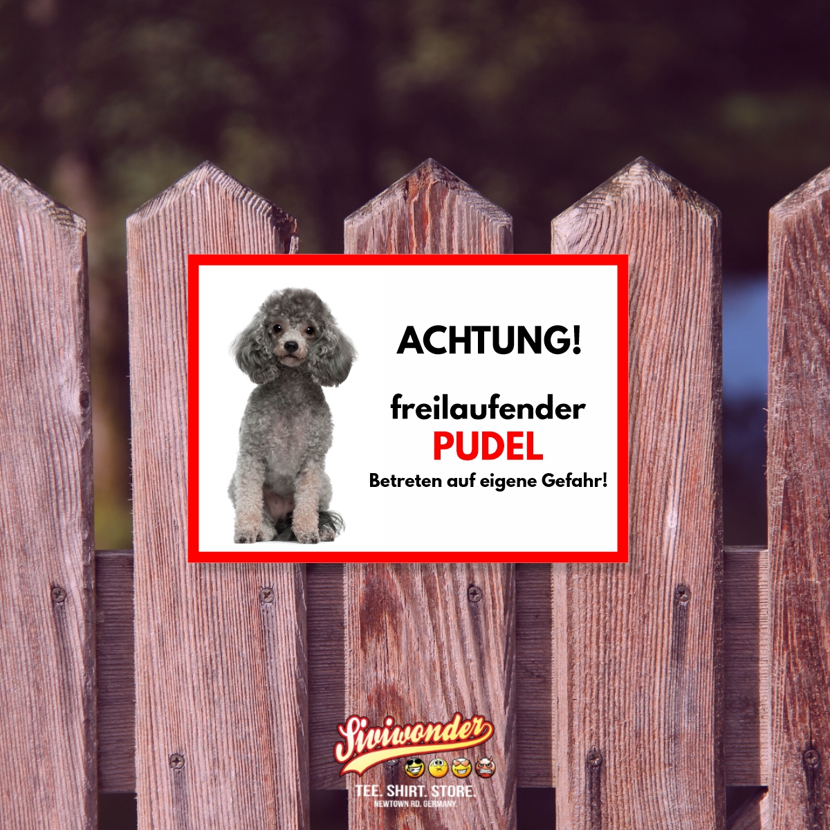 Pudel Grau Freilaufender Hund Dog Schild Spruch Türschild Hundeschild Warnschild