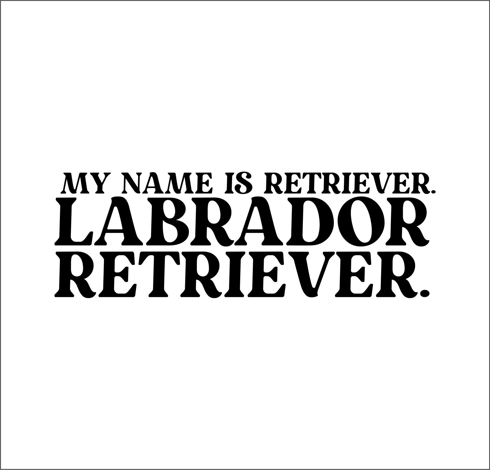 Labrador Retriever Dog Name  Hundeaufkleber Hundemotiv Folie Labby Retriever Lab Labbie