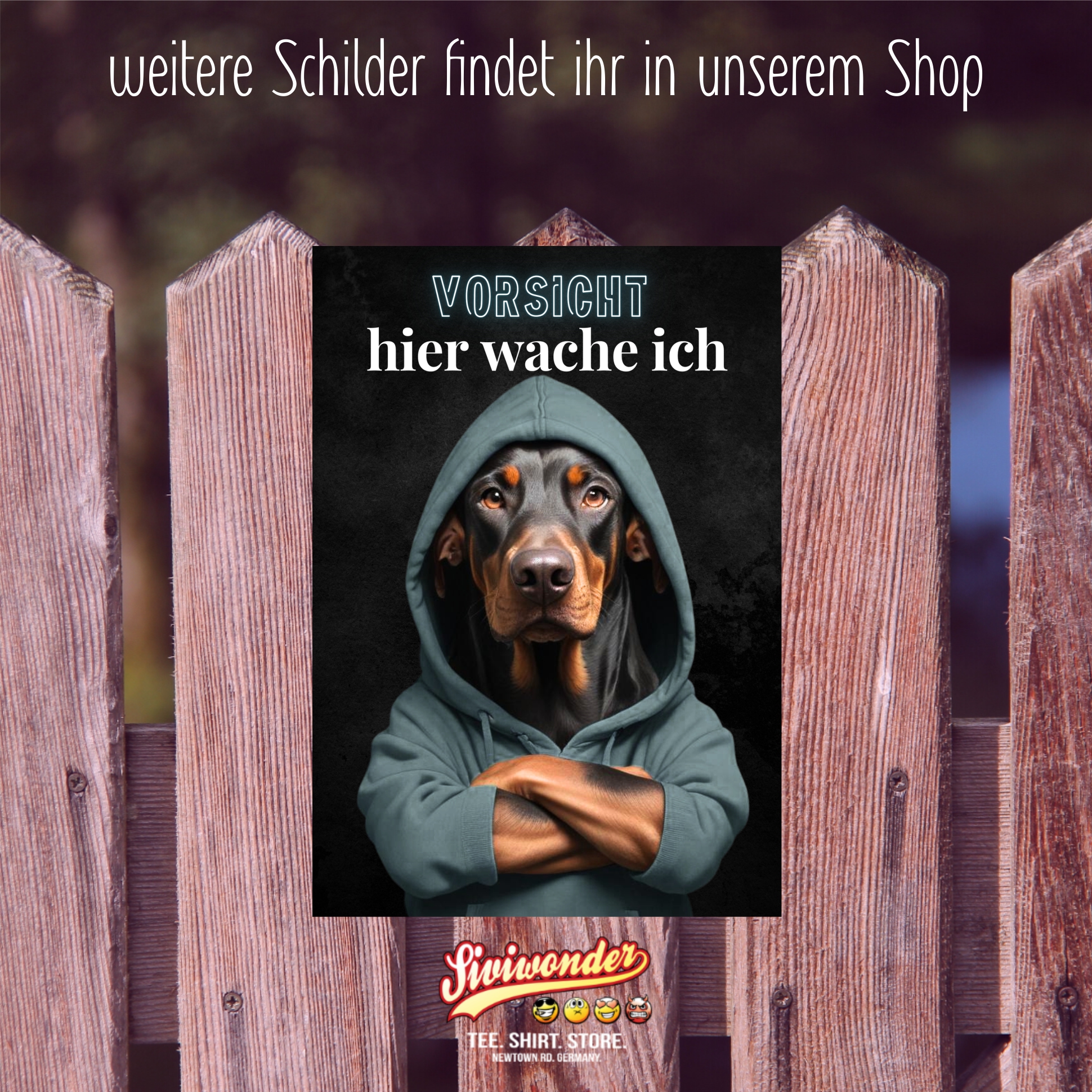 Hundeschild Schild Vorsicht Dobermann Dobi Dog Spruch Türschild Warnschild Hund hier wache ich