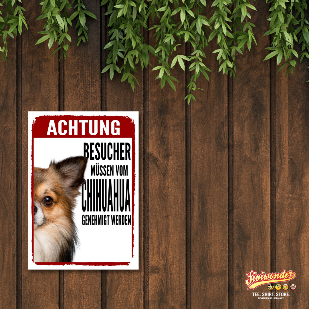 Chihuahua 2 Genehmigung Dog Schild Spruch Türschild Hundeschild Warnschild