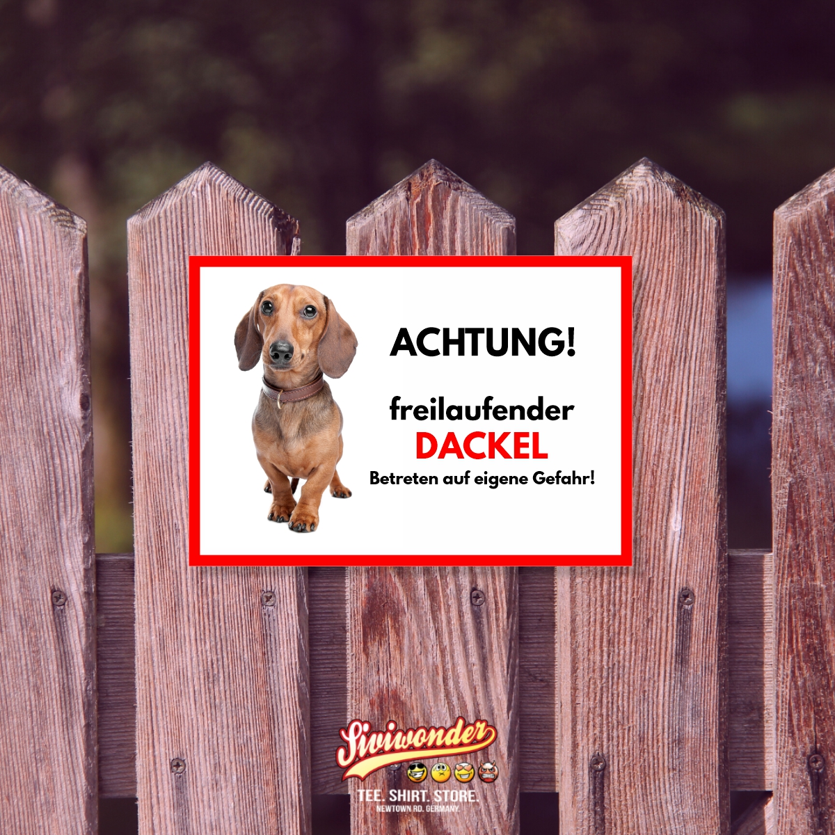 Dackel Freilaufender Hund Dog Schild Spruch Türschild Hundeschild Warnschild