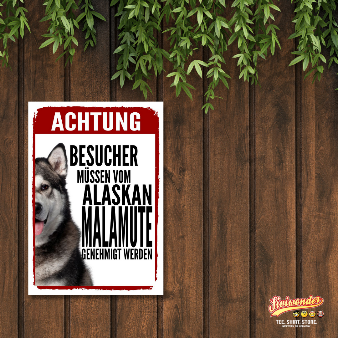 Alaskan Malamute Genehmigung Dog Schild Spruch Türschild Hundeschild Warnschild