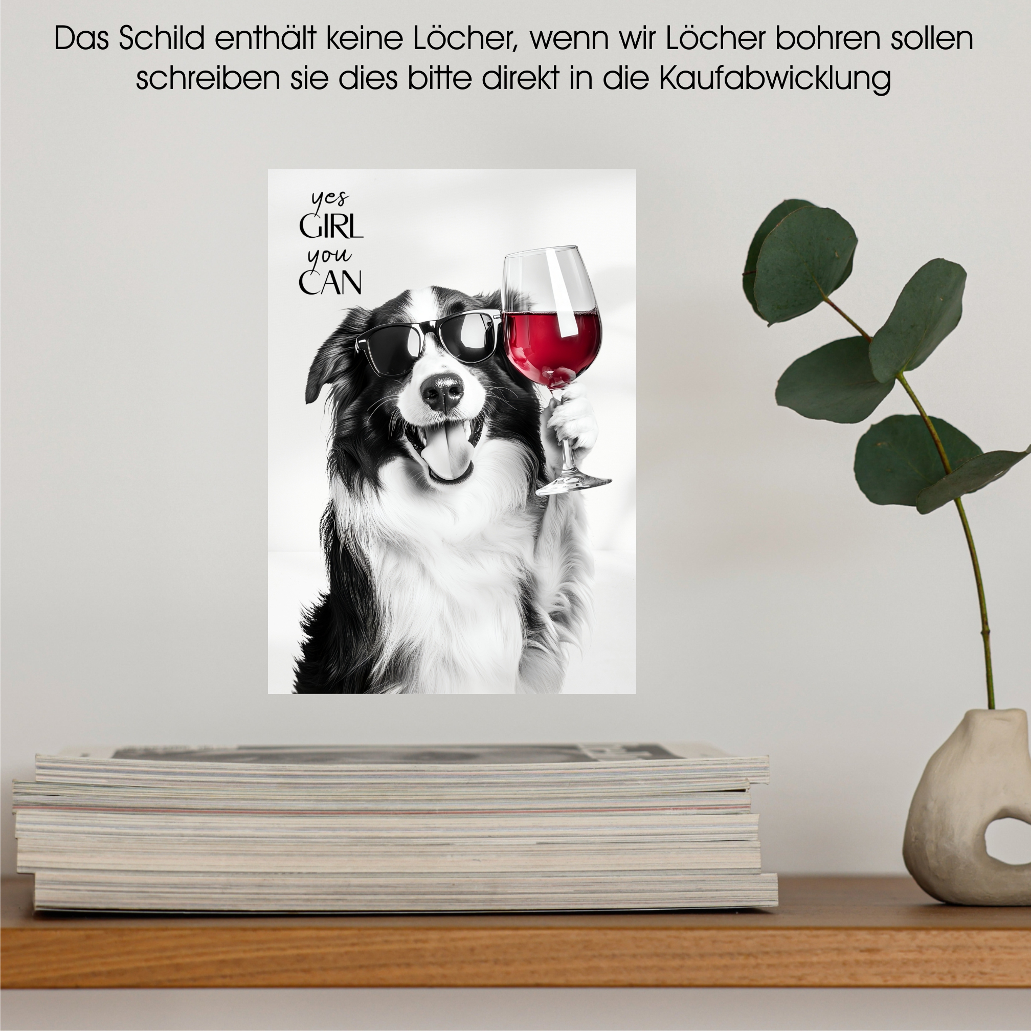 Schild Hund Border Collie Artprint Wein Spruch Deko Wanddekor Geschenkidee Weinliebhaber Quotes