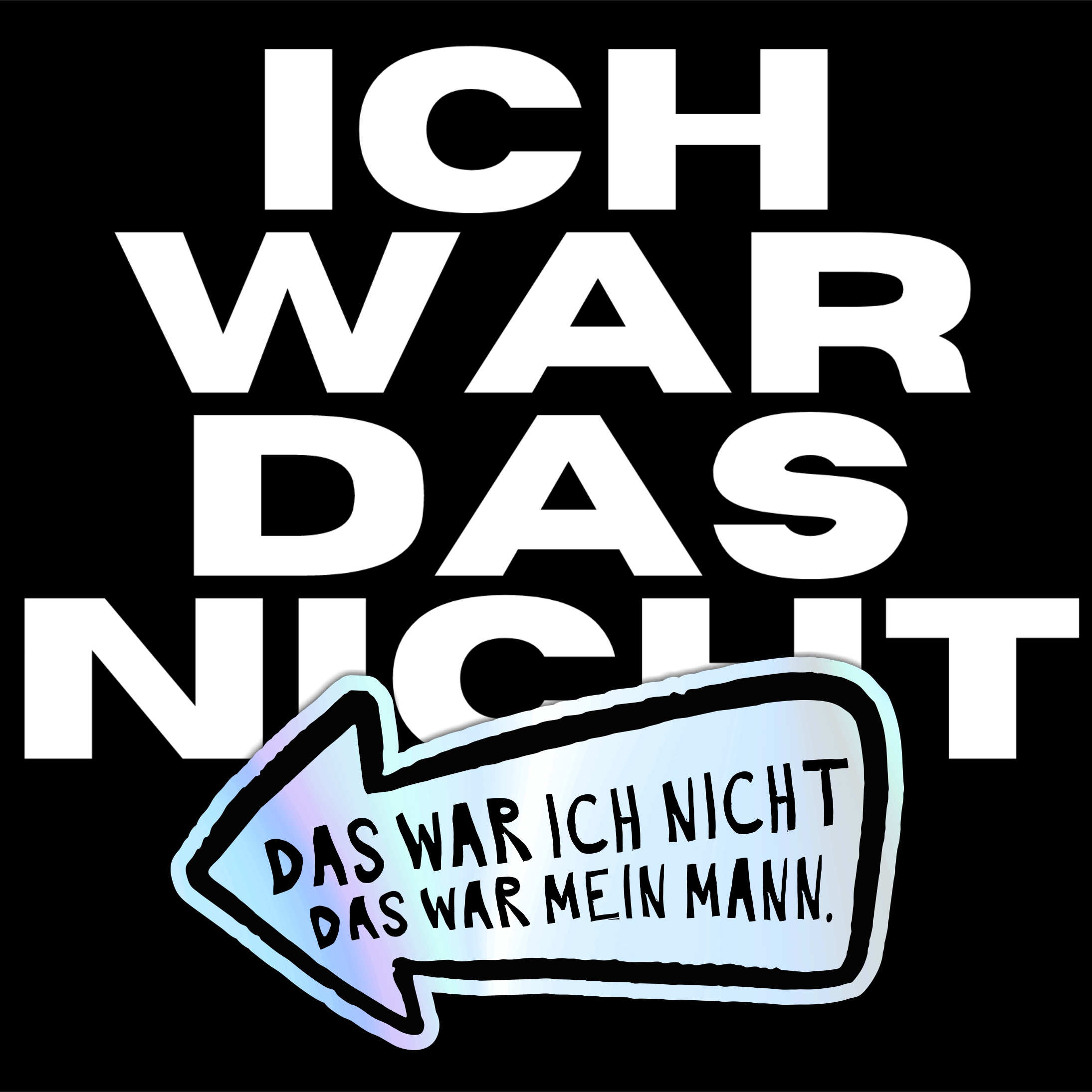 Aufkleber Auto Kratzer Mann wars  Holo Folie lustig Hologramm Oilslick Regenbogen Deko Tuning Digitaldruck Motiv by SIVIWONDER