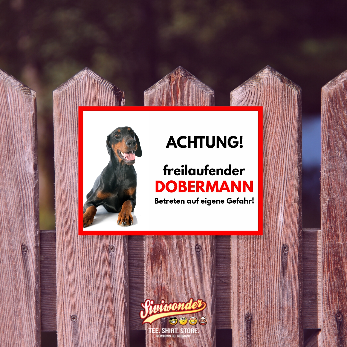 Dobermann Freilaufender Hund Dog Schild Spruch Türschild Hundeschild Warnschild