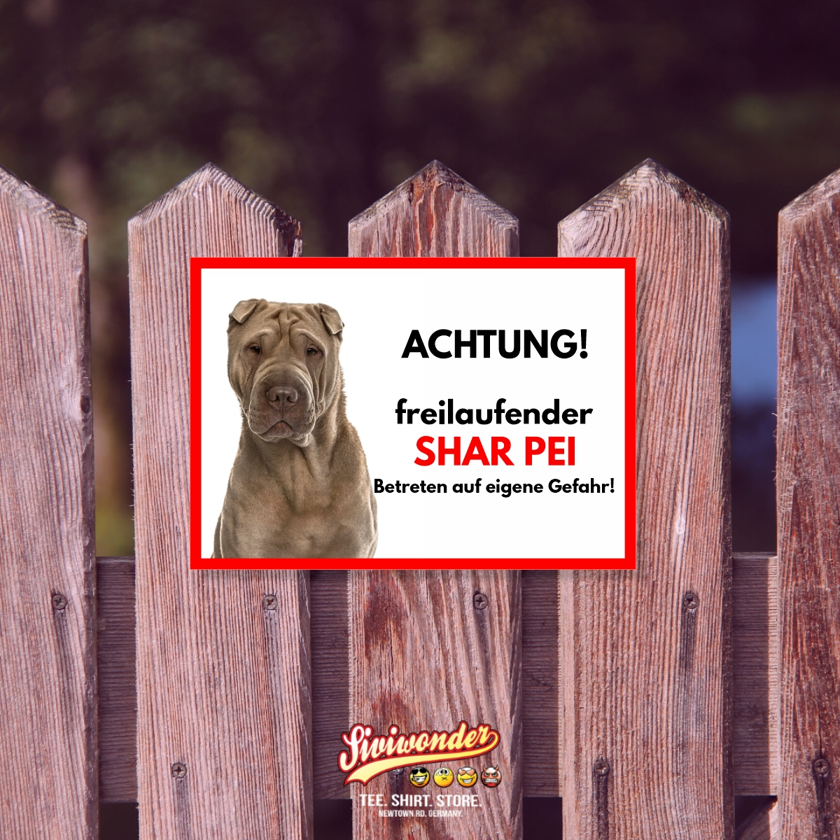 Shar Pei Freilaufender Hund Dog Schild Spruch Türschild Hundeschild Warnschild
