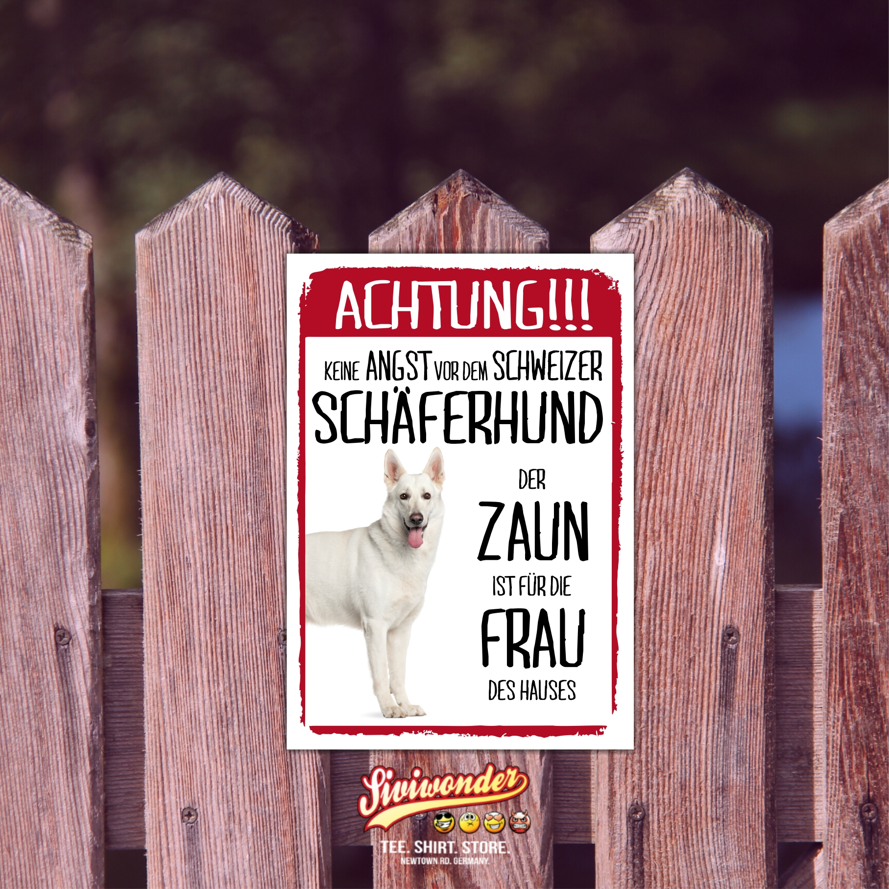 Schweizer Schäferhund Dog Schild Achtung Zaun Frau Spruch Türschild Hundeschild Warnschild Fun