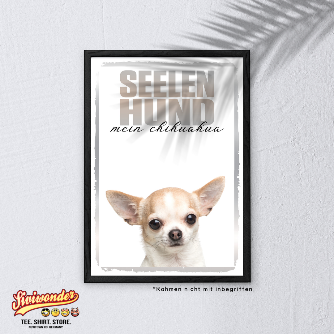Chihuahua Seelenhund Dog Schild Spruch Türschild Hundeschild Warnschild Soulmate