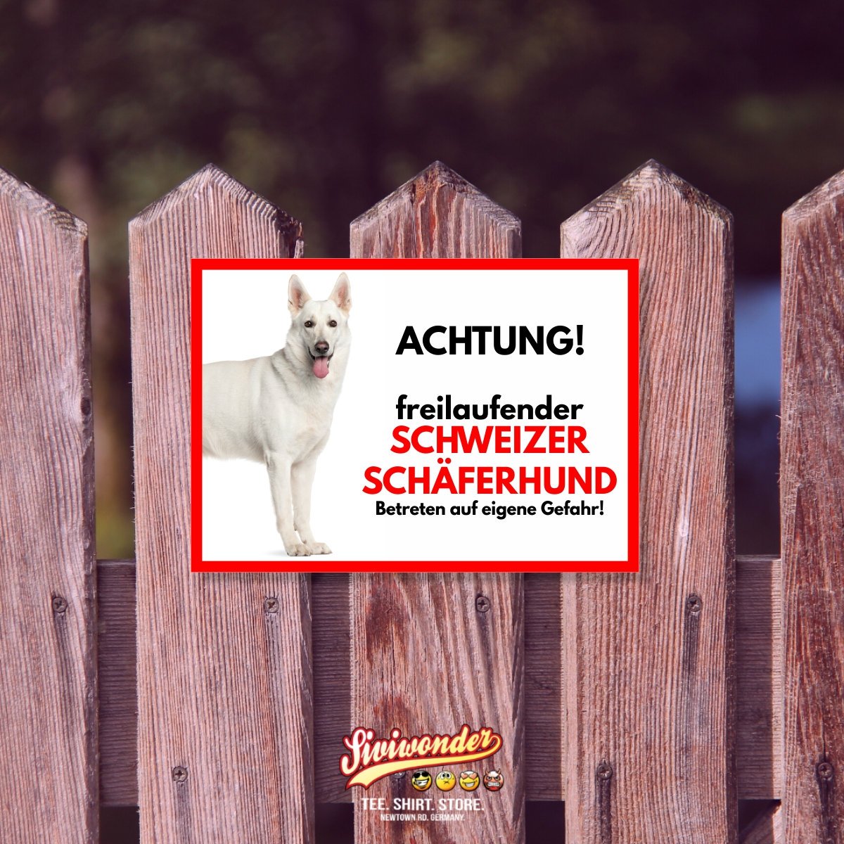 Schweizer Schäferhund Freilaufender Hund Dog Schild Spruch Türschild Hundeschild Warnschild