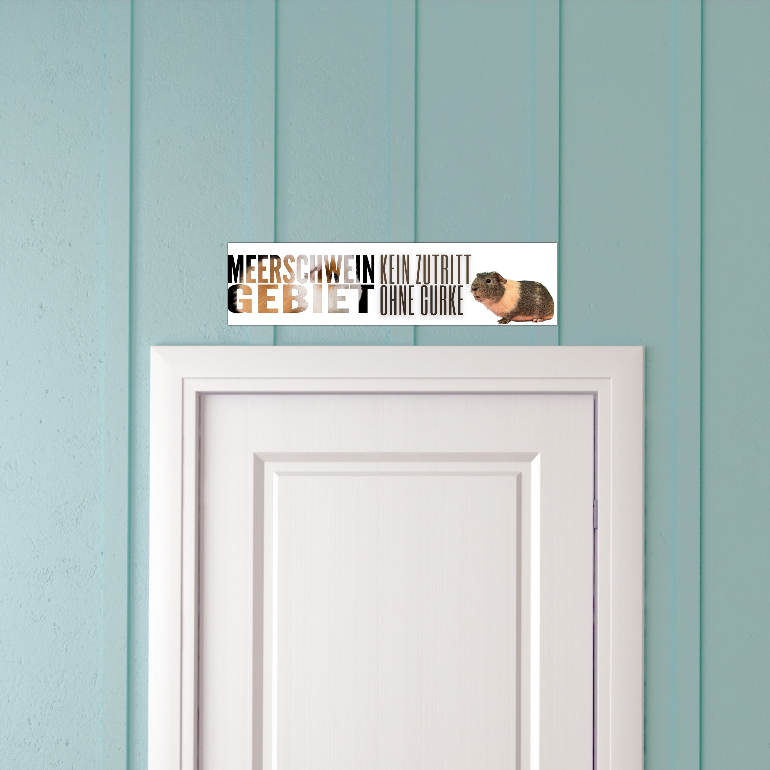 Meerschwein Gebiet - kein Zutritt ohne Gurke Sprüche Türschild Warnschild Spruch Schild happy Design by Siviwonder