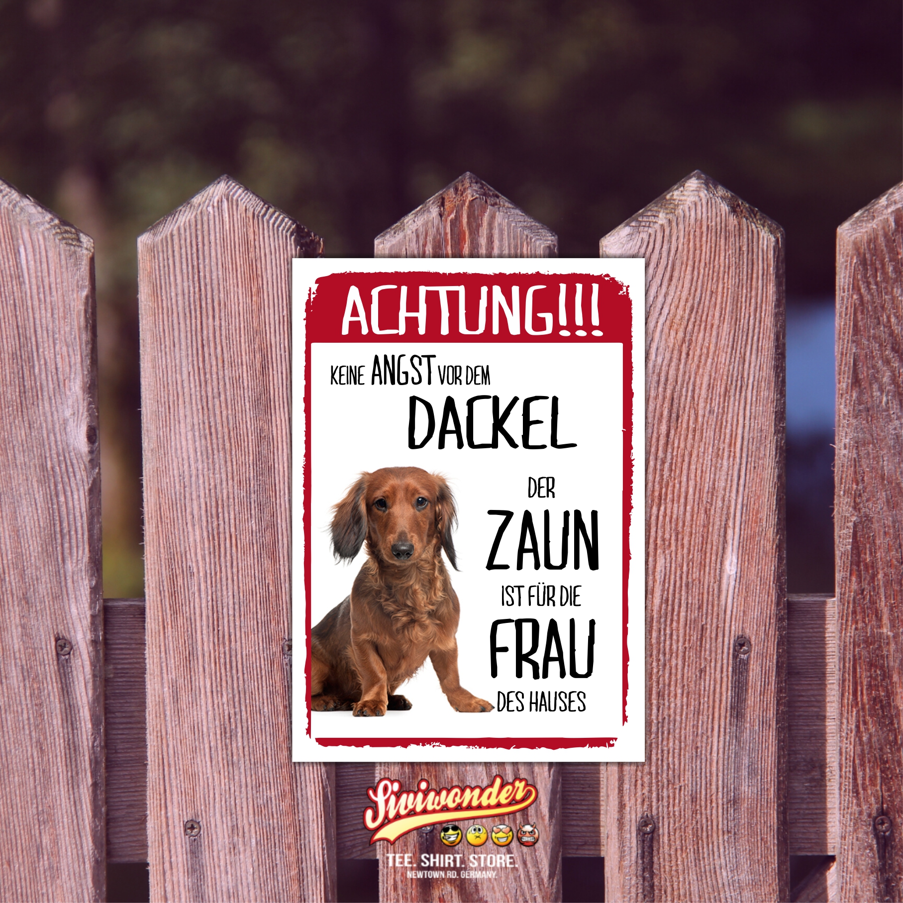 Dackel Dog Schild Achtung Zaun Frau Spruch Teckel Türschild Hundeschild Warnschild Fun