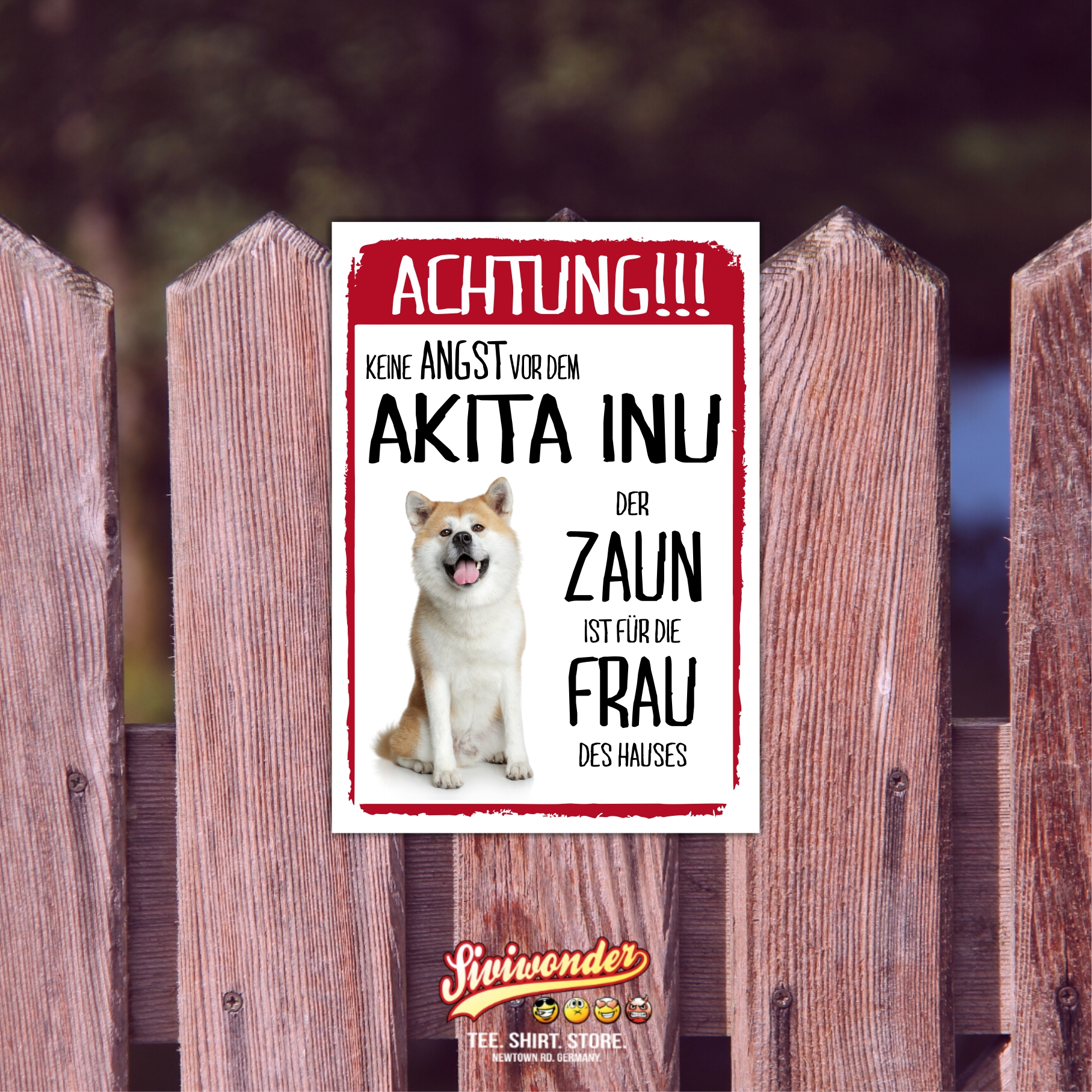 Akita Inu Schild Achtung Zaun Frau Spruch Türschild Hundeschild Warnschild Fun cool Design