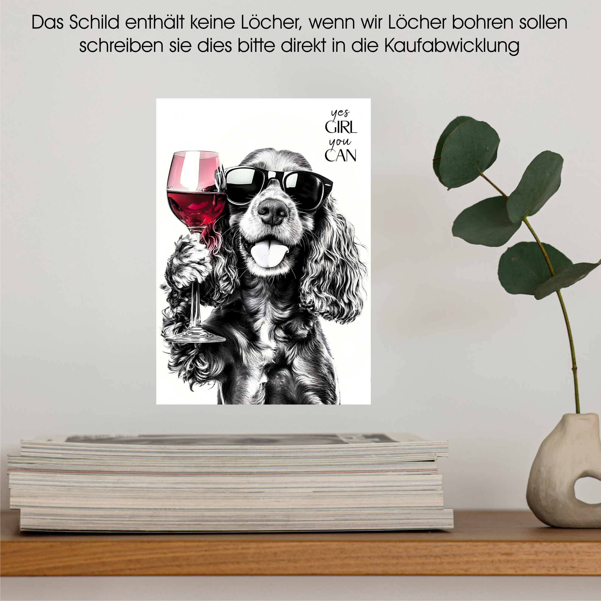Schild Hund Cocker Spaniel Artprint Wein Spruch Deko Wanddekor Geschenkidee Weinliebhaber Quotes