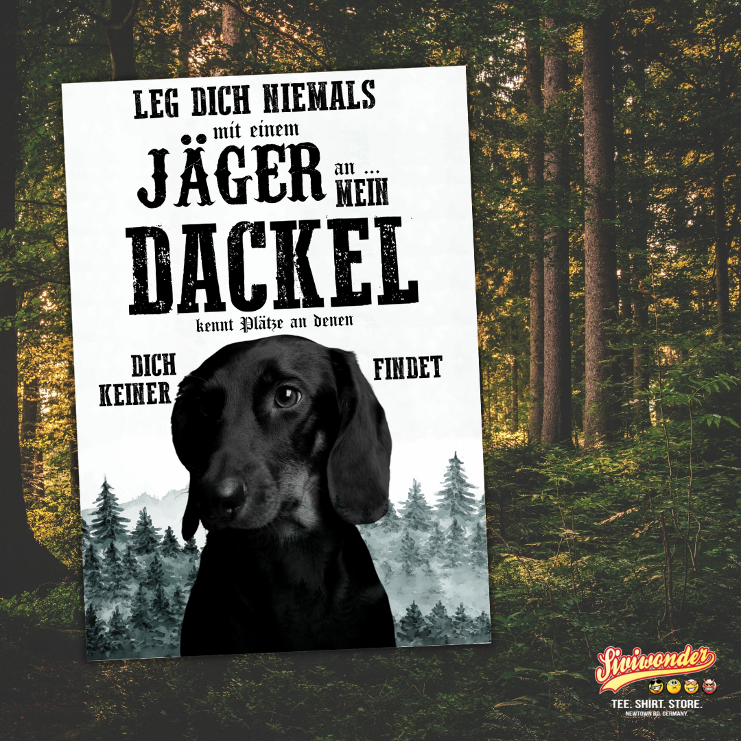 Schild DACKEL Langhaar Dog Hund Teckel Spruch Türschild Hundeschild Jagd Jagdhund